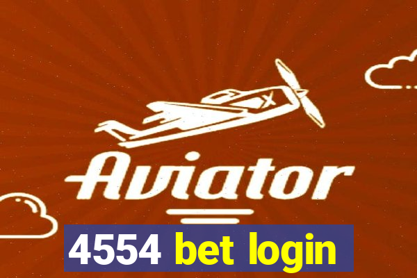 4554 bet login